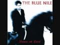 The Blue Nile - Tomorrow Morning