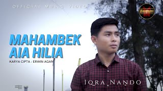 Download lagu Mahambek Aia Hilia - Iqra Nando (0fficial ) | Lagu Minang Terbaru mp3 Download lagu Mahambek Aia Hilia - Iqra Nando (0fficial ) | Lagu Minang Terbaru mp3