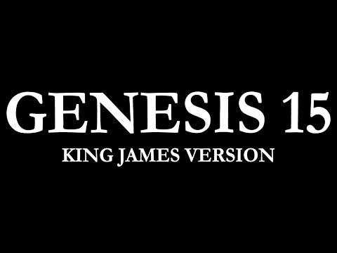 Genesis 15 | King James Version (KJV) Audio Bible Reading | Narrated by Steve Ram