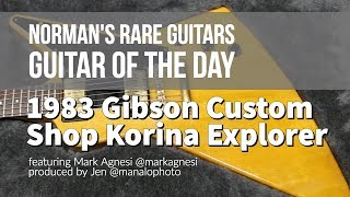 Video thumbnail for Guitar of the Day: 1983 Gibson Custom Shop Korina Explorer | Norman's Rare Guitars by Normans Rare Guitars