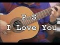 P.S. I Love You - The Beatles (solo guitar cover ...