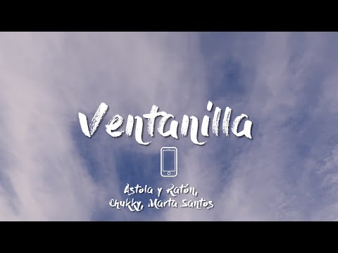 Astola y Ratón ft Marta Santos y Chukky - Ventanilla (Videoclip Oficial)