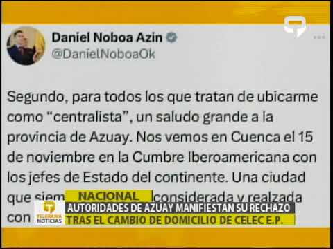 Noboa decreta el cambio de domicilio de CELEC E.P. de Cuenca a Quito