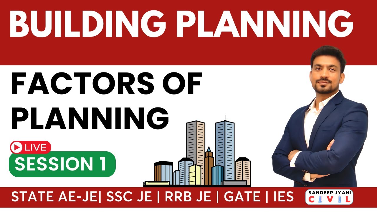 8 PM: Session 1. BUILDING PLANNING | Sandeep Jyani #rrbjecbt2 #civilengineering