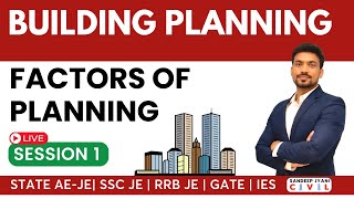 8 PM: Session 1. BUILDING PLANNING | Sandeep Jyani #rrbjecbt2 #civilengineering