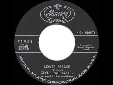 1962 HITS ARCHIVE: Lover Please - Clyde McPhatter (45 single version)