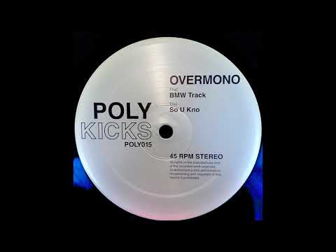 Overmono - So U Kno