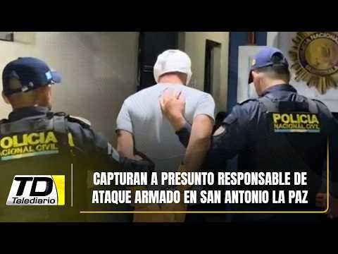 Capturan a presunto responsable de ataque armado en San Antonio La Paz