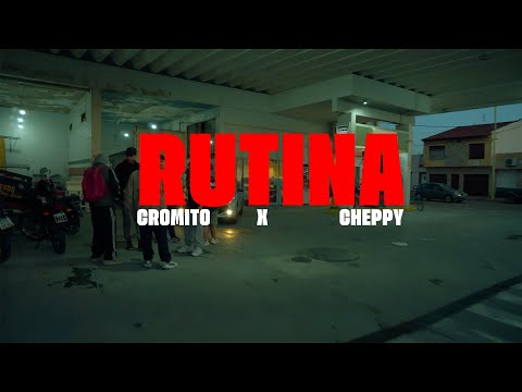 RUTINA ft Cheppy (Videoclip Oficial)
