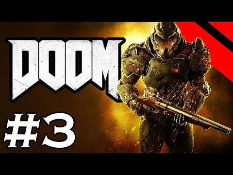 DOOM (2016) - Let's Play - Episode 3 - The Chainsaw