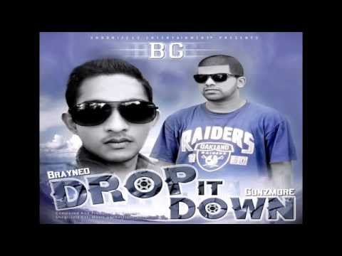 Drop It Down Feat. Brayneo & Gunzmore