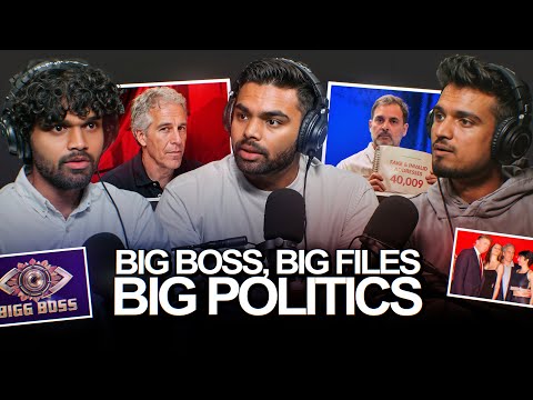 Bigg Boss, Epstein Files & Indian Politics: The Chaos Crossover 😳🔥