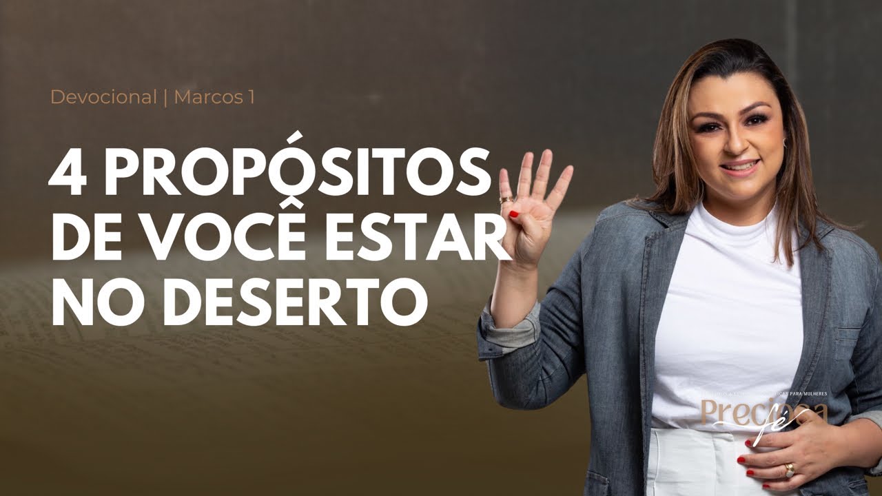 Deserto não é ponto de parada, está só começando um tempo muito melhor. Você não vê, mas pode crer.