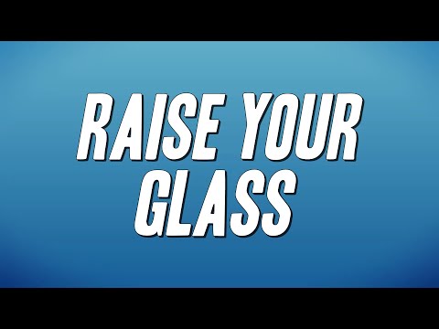 P!nk - Raise Your Glass (Lyrics)