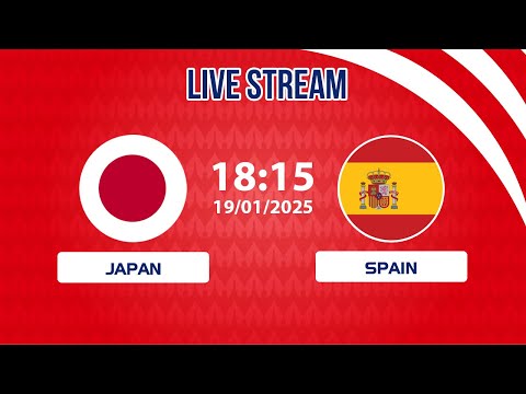 🔴  Japan vs Spain | Delicate technique meets iron discipline
