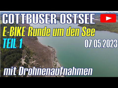 E-bike tour around the Cottbus Baltic Sea with drone footage May 7, 2023 - Part 1 - DJI Mavic Air...