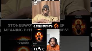 Download lagu STONEBWOY REVEALS DEEP MEANING BEHIND “MANY TIMES” ON TORCHER II🇬🇭😳 mp3