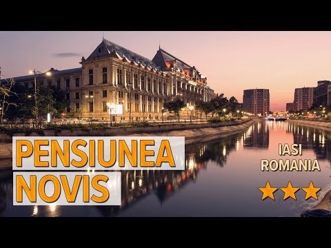 Pensiunea Novis hotel review | Hotels in Iasi | Romanian Hotels
