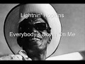 Lightnin' Hopkins-Everybody's Down On Me
