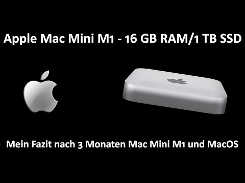 3 Monate Apple Mac Mini M1 - 3 Monate MacOS - Umstieg von Windows - Mein Fazit - Meine Meinung