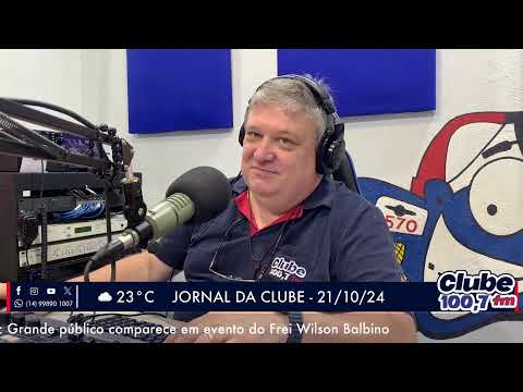 Jornal da Clube - 21/10/24 - Edição da Manhã