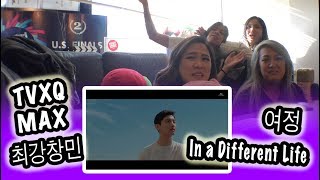 [KPOP REACTION] MAX 최강창민 -- IN A DIFFERENT LIFE 여정