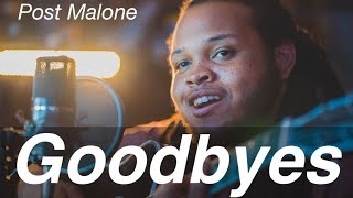 Download lagu Post Malone - Goodbyes (Acoustic Cover) mp3