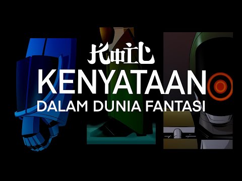 Koil - Kenyataan Dalam Dunia Fantasi (Video Animasi)