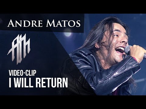 Andre Matos - I Will Return (OFFICIAL VIDEO)