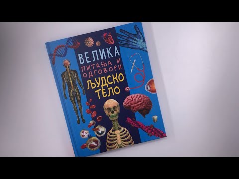 Velika pitanja i odgovori: LJUDSKO TELO
