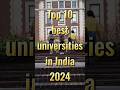 Top 10 Best Universities In India 2024 Knowledge University Top10 Trending Viralvideo Viral