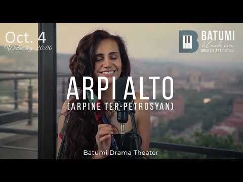 ARPI ALTO (ARPINE TER-PETROSYAN) - Batumi Black Sea Music and Art Festival 2023