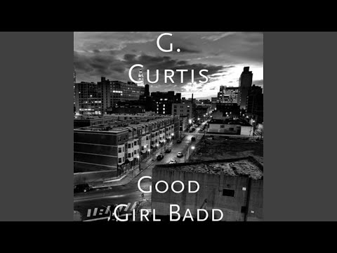 Good Girl Badd