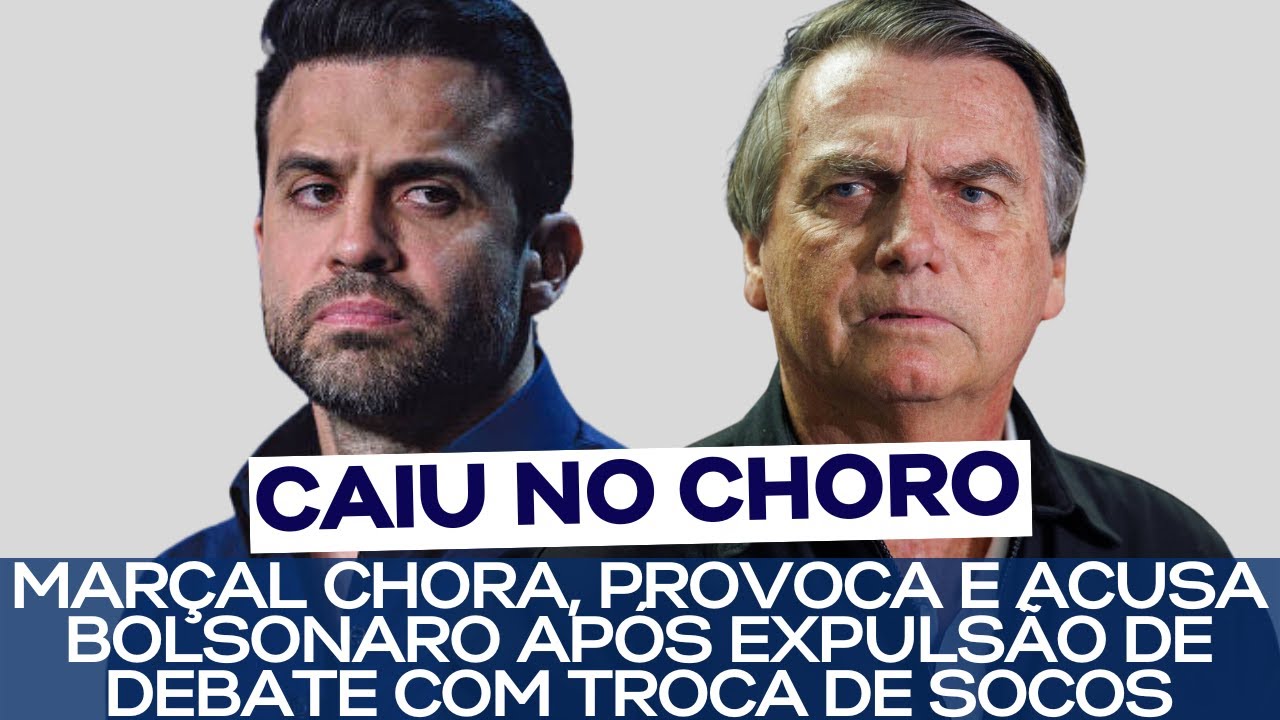 MARÇAL CHORA, PROVOCA E ACUSA BOLSONARO APÓS EXPULSÃO DE DEBATE COM TROCA DE SOCOS