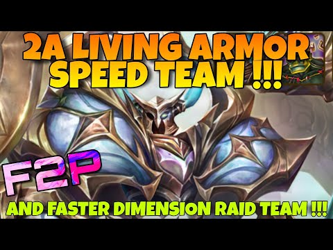 F2P 2A LIVING ARMOR SPEED TEAM !!! & NEW DIMENSION RAID TEAM SUMMONERS WAR