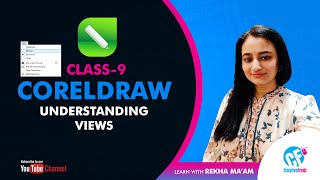 CorelDraw for beginners | Class 9 Understanding Views | Creativefrndz #coreldraw #corelforbeginners