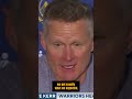 Steve Kerr after the Warriors lost to the Mavs ? #shorts