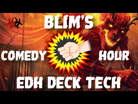 Blim, Comedic Genius | Jokes, Pranks and Donations to Charity | $150 EDH/Commander Deck Tech