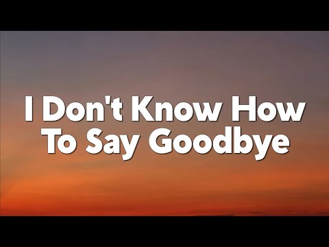 Dwight Yoakam & Post Malone - I Don’t Know How To Say Goodbye (Bang Bang Boom Boom) [Lyrics]