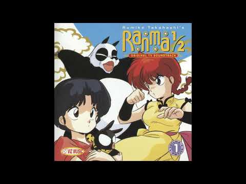 Just So Long as You Realize - Ranma ½ OST