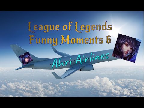 Ahri Becomes a Flight Attendant | League of Legends Funny Moments Part 6