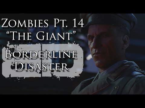Zombies Pt. XIV "The Giant" Music Video - Borderline Disaster  - Black Ops III Zombie Song