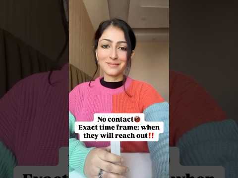 NO CONTACT📵EXACT TIME FRAME: WHEN THEY WILL REACH OUT📲♥️ #tarotlovereading #tarot #lovereading