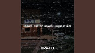 Locked out of Heaven (Hardstyle)
