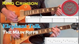 King Crimson - Elephant Talk, The Main Riffs