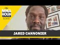 Jared Cannonier on Viral Clip: ‘I’m Not Trying to Be Part of Circus’ - MMA Fighting