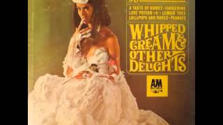Herb Alperts Tijuana Brass - Whipped Cream & Other Delights