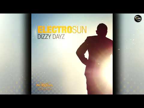 Electro Sun & Freedom Fighters - Dizzy Dayz