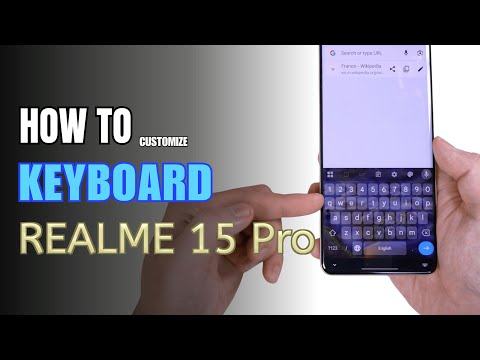 How to customize Keyboard on Realme 15 Pro