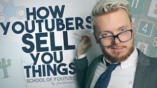 HOW YOUTUBERS SELL YOU AWFUL THINGS!
